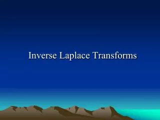 Inverse Laplace Transforms