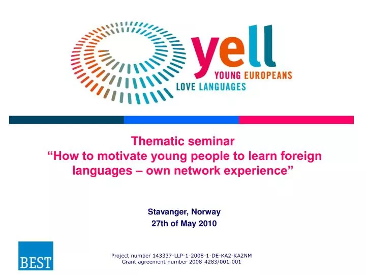 thematic seminar how to motivate young people to learn foreign languages own network experience
