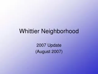 Whittier Neighborhood