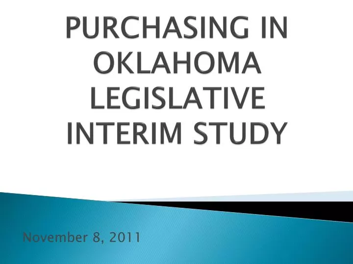 purchasing in oklahoma legislative interim study