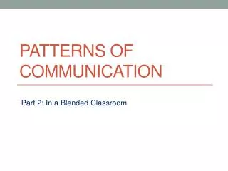 Patterns of Communication