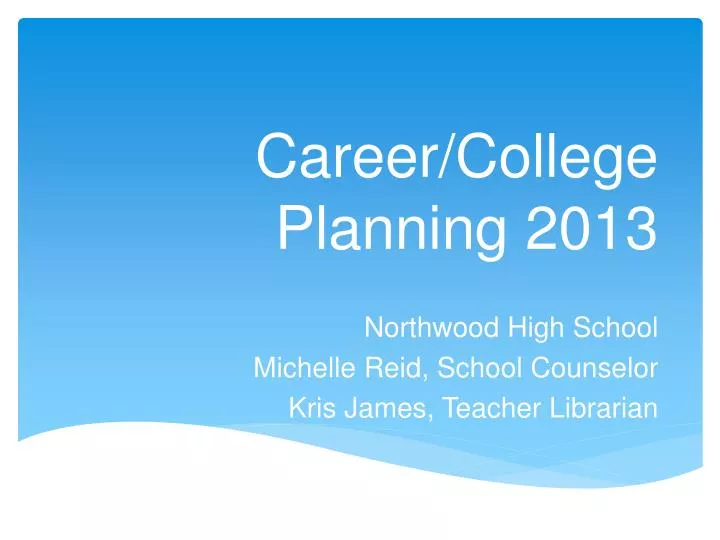 career college planning 2013