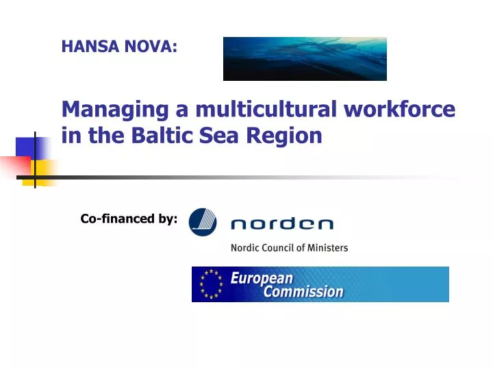 hansa nova managing a multicultural workforce in the baltic sea region