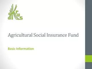 Agricultural Social Insurance Fund
