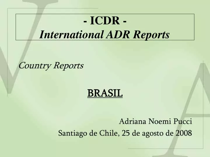 icdr international adr reports