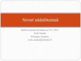 nimet s d ksiss