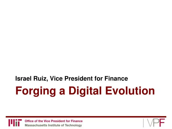 forging a digital evolution