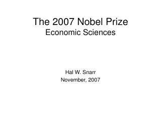 The 2007 Nobel Prize Economic Sciences