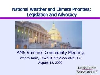 National Weather and Climate Priorities: Legislation and Advocacy