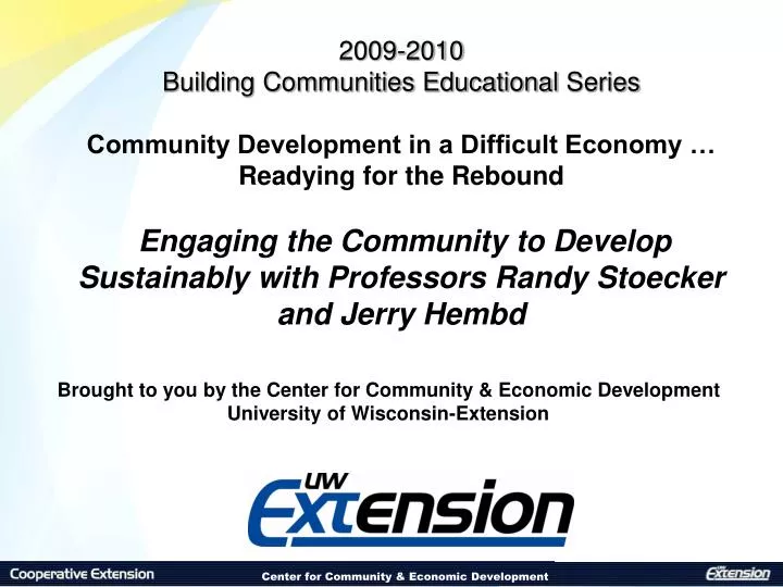 brought to you by the center for community economic development university of wisconsin extension