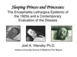 Joel A. Vilensky Ph.D. Indiana University School of Medicine Fort Wayne