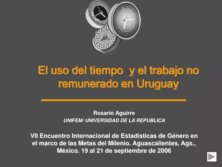 el u so del tiempo y el trabajo no remunerado en uruguay