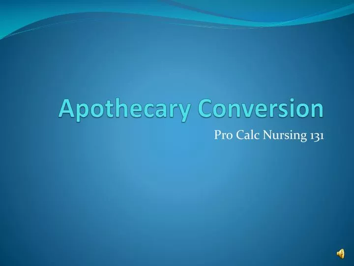 apothecary conversion