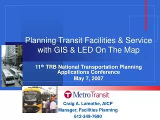 Planning Transit Facilities &amp; Service with GIS &amp; LED On The Map