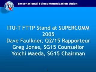 ITU-T: Fiber-to-the-Premises