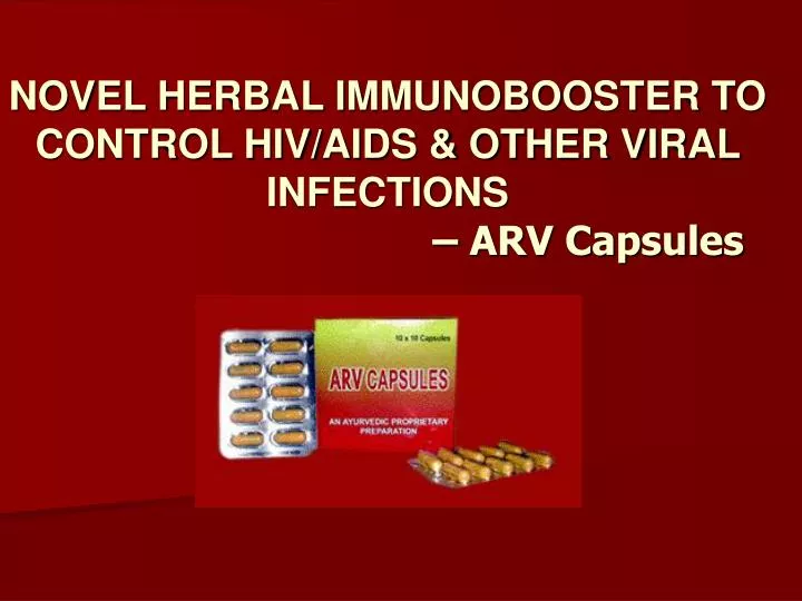 novel herbal immunobooster to control hiv aids other viral infections arv capsules