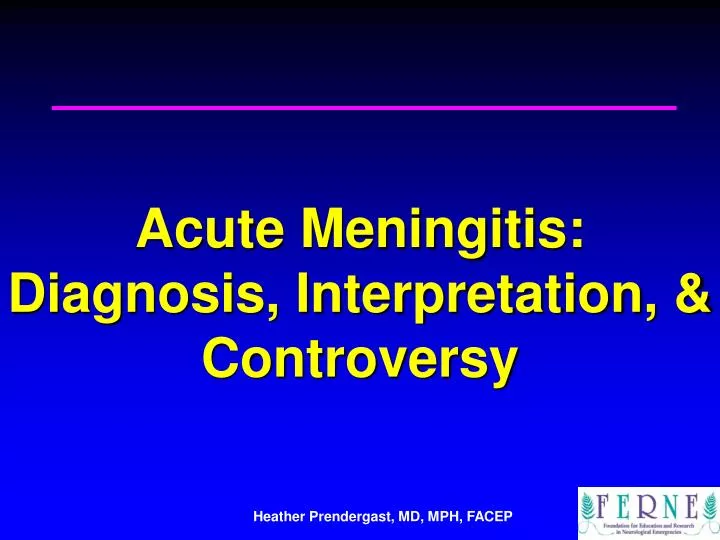 acute meningitis diagnosis interpretation controversy