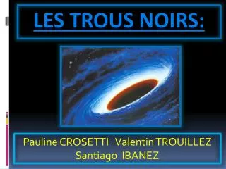 les trous noirs