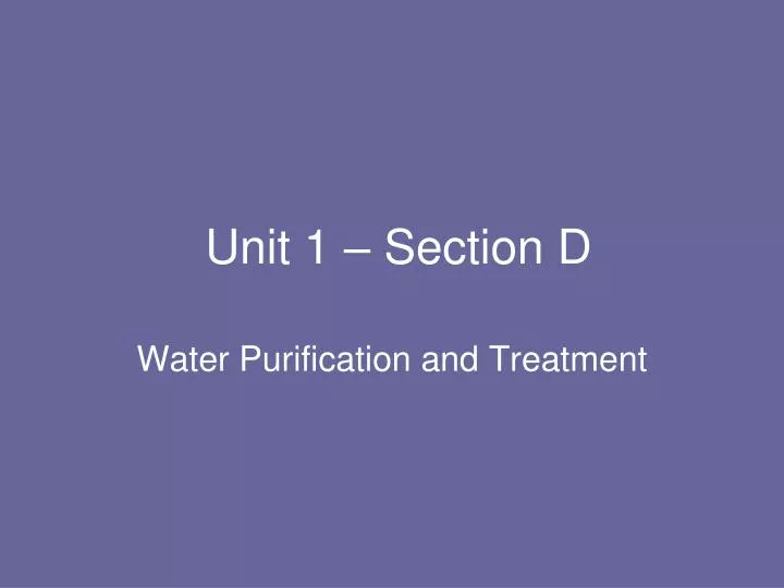 unit 1 section d