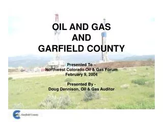 OIL AND GAS AND GARFIELD COUNTY