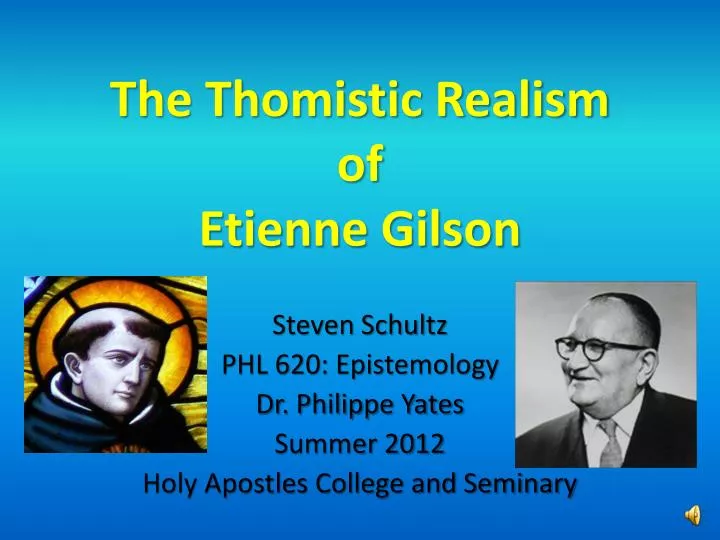 the thomistic realism of etienne gilson