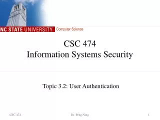 CSC 474 Information Systems Security