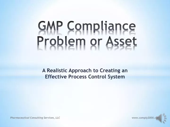 gmp compliance problem or asset