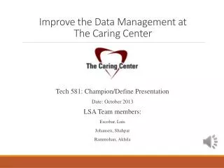 Improve the Data Management at The Caring Center