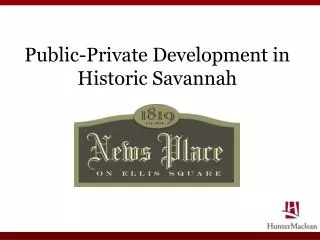 Public-Private Development in Historic Savannah