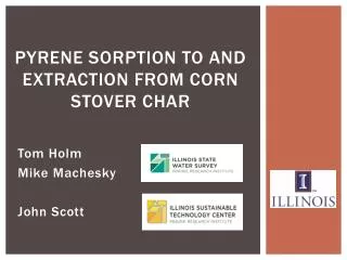 Pyrene Sorption to and Extraction from Corn Stover Char