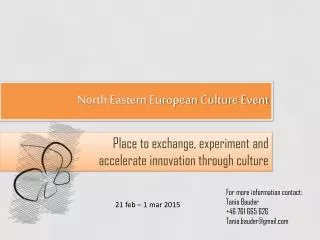 North Eastern European Culture Event