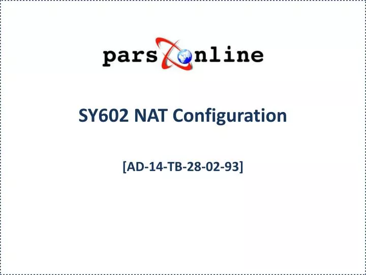 sy602 nat configuration