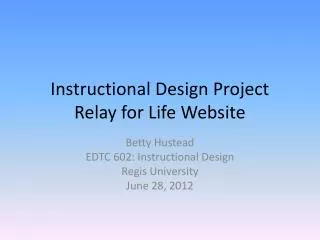 Instructional Design Project Relay for Life Website