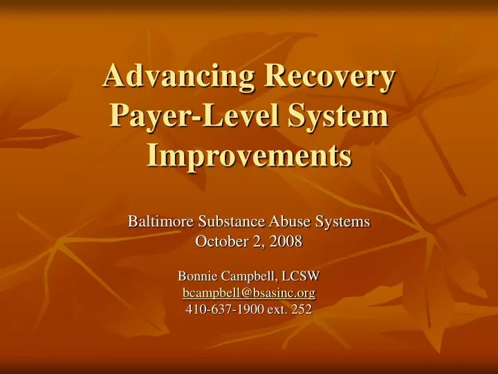 advancing recovery payer level system improvements
