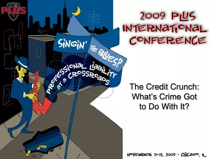 the credit crunch what s crime got to do with it