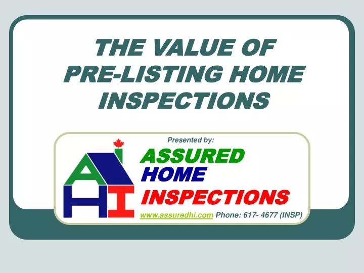 the value of pre listing home inspections