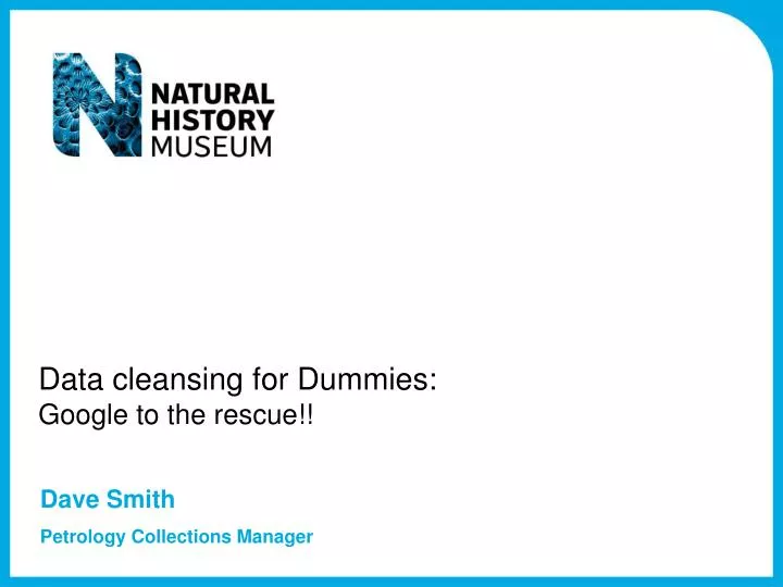data cleansing for dummies google to the rescue
