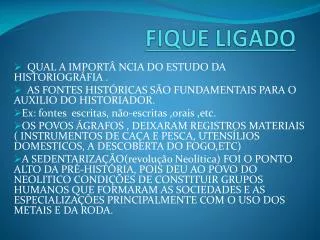 fique ligado