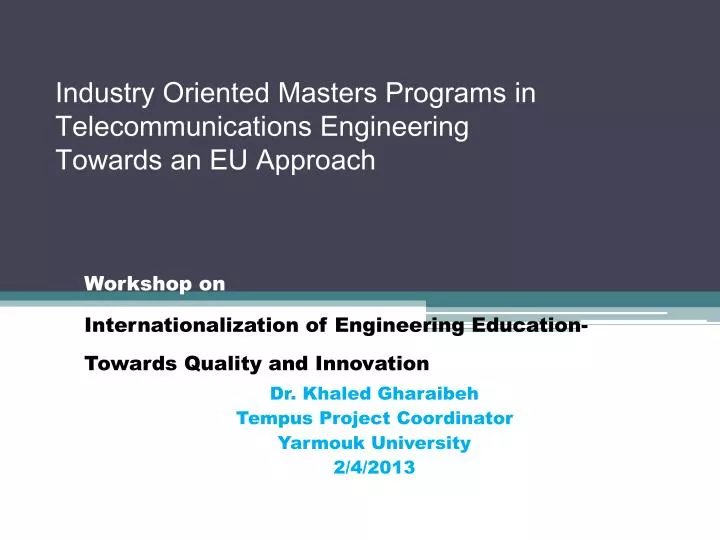 industry oriented masters programs in telecommunications engineering towards an eu approach