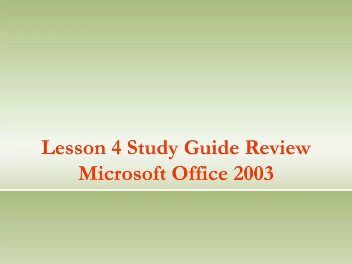 lesson 4 study guide review microsoft office 2003