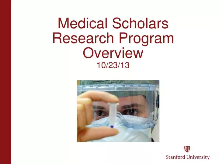 medical scholars research program overview 10 23 13