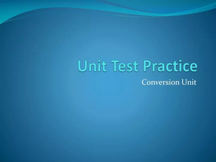 unit test practice