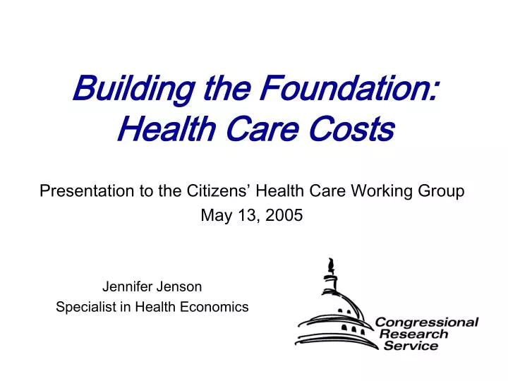 building the foundation health care costs