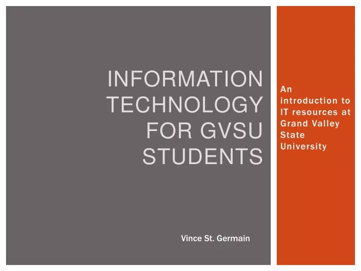 information technology for gvsu students