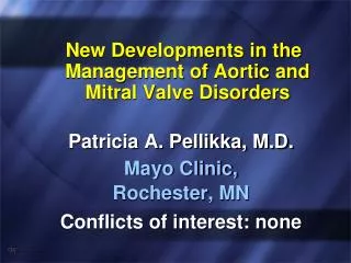 New Developments in the Management of Aortic and Mitral Valve Disorders