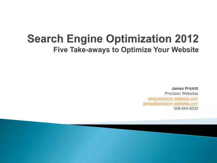 search engine optimization 2012 five take aways to optimize your website