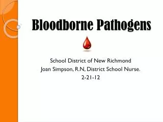 Bloodborne Pathogens