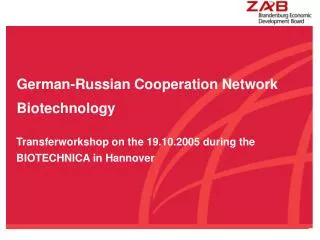 German-Russian Cooperation Network Biotechnology