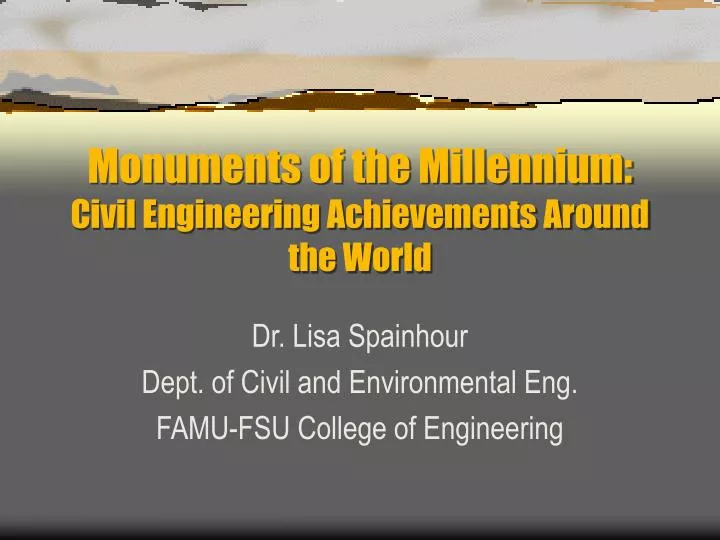 monuments of the millennium civil engineering achievements around the world