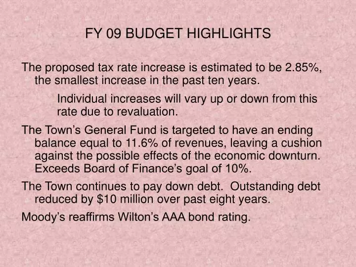 fy 09 budget highlights